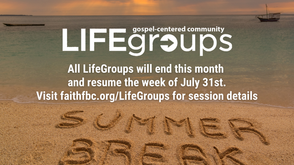 lifegroup summer hiatus
