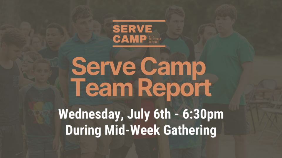serve camp report