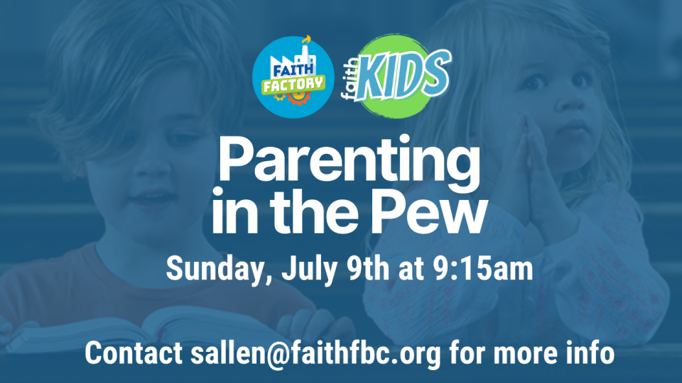 parenting in the pew july